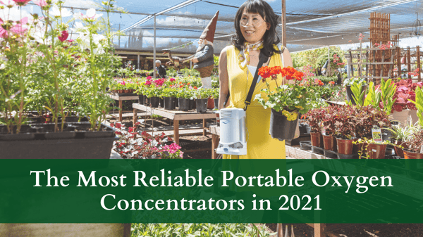 The Most Reliable Portable Oxygen Concentrators in 2021